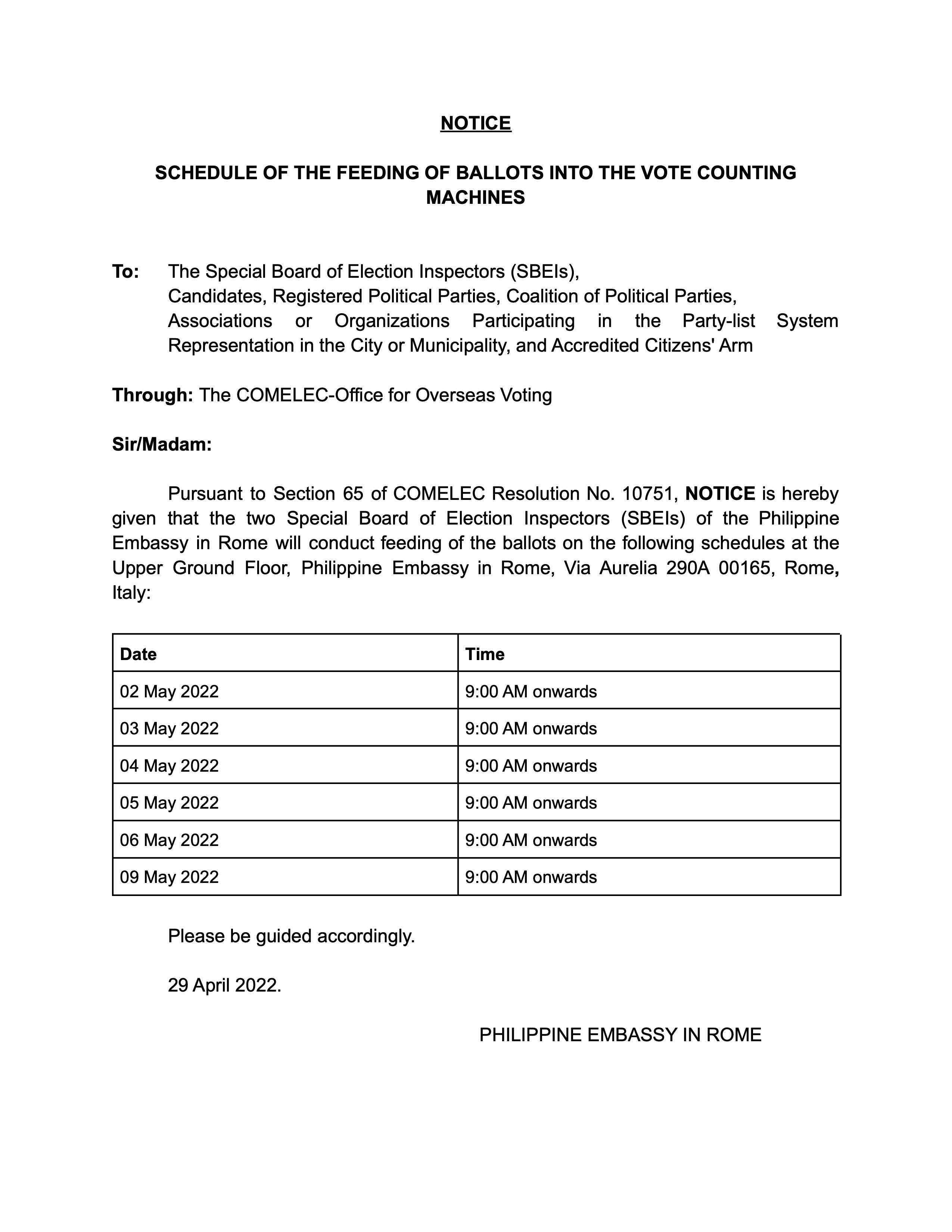 Notice on teh SChedule of the Feeding of the Ballots Daily